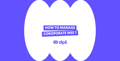 How to manage coroporate WEE ?