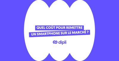 Quel coût pour remettre un smartphone sur le marché ?