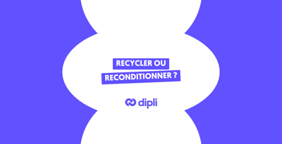 Recycler ou reconditionner ?