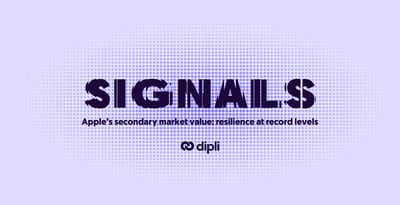 Signals - Apple’s secondary market value: resilience at record levels
