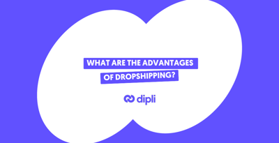What are the advantages of dropshipping?