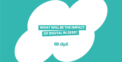 What will be the impact of digital in 2030?