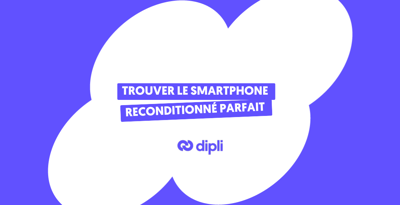 Trouver le smartphone reconditionné parfait pour votre entreprise